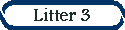 Litter 3